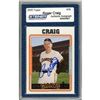 Image 1 : Roger Craig Signed 2005 Topps Card - Giants - Portrait/Hands In Back Pockets (Slabbed By Steiner)