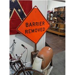 Barrier Removed Traffic Sign