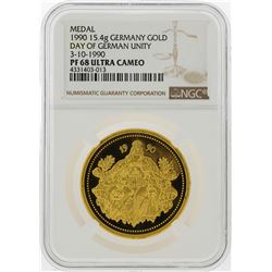 1990 15.4g Germany Gold Day Of Germany Unity Medal NGC Graded PF68 Ultra Cameo