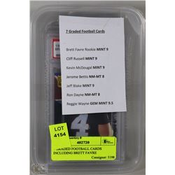 7 GRADED FOOTBALL CARDS INCLUDING BRETT FAVRE