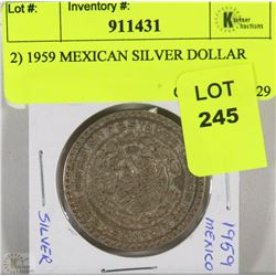 2) 1959 MEXICAN SILVER DOLLAR