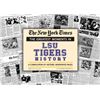 Image 1 : LSU Tigers Unsigned Greatest Moments In History New York Times Historic Newspaper Compilation