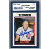 Image 1 : Don Zimmer Signed 2005 Topps Card - Cubs - Portrait In Dugout (Slabbed By Steiner)