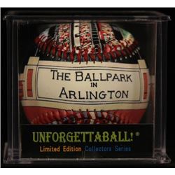 Unforgettaball!  Ball Park in Arlington  Collectable Baseball