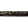 Image 1 : Captain of Police Sign