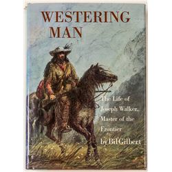 Westering Man (First Edition)