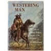 Image 1 : Westering Man (First Edition)