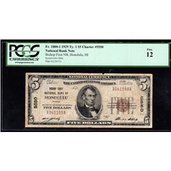 1929 $5 Type 1 National Bank Note Honolulu Hawaii PCGS F12
