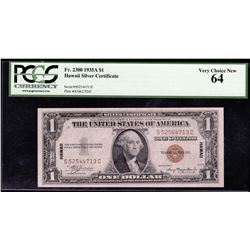 1935A $1 Hawaii Silver Certificate Note PCGS Very Choice New 64