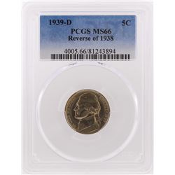 1939-D Jefferson Nickel Reverse of 1938 PCGS Graded MS66