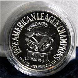 1992 Toronto Blue Jays MLB World Series Champions 1 Oz. Fine Silver Round