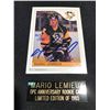 Image 2 : MARIO LEMIEUX  AUTOGRAPHED ANNIVERSARY OPC ROOKIE CARD.  COMES WITH THE SCORE BOARD C.O.A.