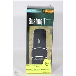 BUSHNELL POWERVIEW DAY/NIGHT MONOCULAR 16X52