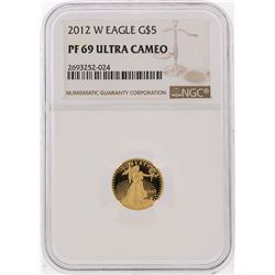 2012-W $5 American Gold Eagle Coin NGC Graded PF69 Ultra Cameo
