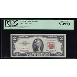 1963 $2 Legal Tender Note STAR PCGS AU 53PPQ