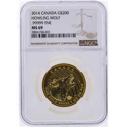 2014 $200 Canada Howling Wolf Gold Coin NGC MS69