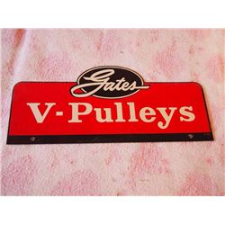 Gates V-Pulleys Tin Double Sided Display Sign 17"x7"