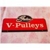Image 1 : Gates V-Pulleys Tin Double Sided Display Sign 17"x7"