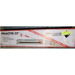 PRACTIC 21 " TILE CUTTER