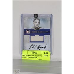 PHIL ESPOSITO AUTOGRAPH & JERSEY CARD SILVER