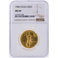 1986 $25 American Gold Eagle Coin NGC Graded MS69