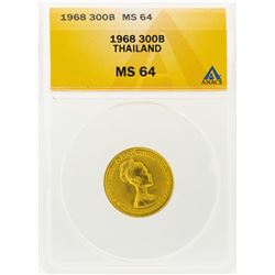 1968 Thailand 300 Baht Gold Coin ANACS MS64