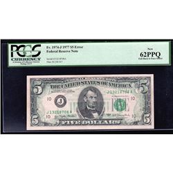 1977 $5 Federal Reserve Note Full Offset ERROR PCGS 62PPQ