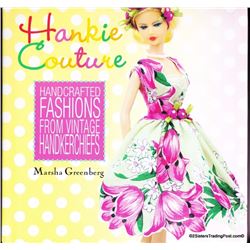 Hankie Couture Pattern Book