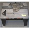 Image 1 : BLACK AND DECKER ROUTER TABLE WITH