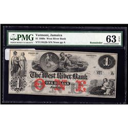 1860s $1 The West River Bank Vermont Obsolete Bank Note PMG 63EPQ