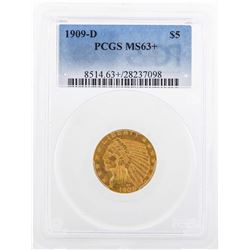 1909-D $5 Indian Head Half Eagle Gold Coin PCGS MS63+