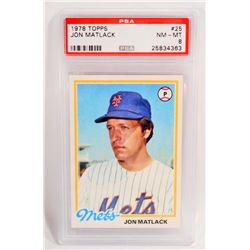 1978 TOPPS JOHN MATLACK #25 BASEBALL CARD- PSA NM-MT 8