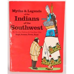 "MYTHS & LEGENDS OF THE INDIANS OF THE SOUTHWEST" PHAMPLET BOOK