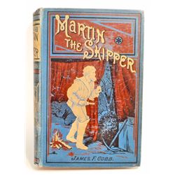 C. 1919 "MARTIN THE SKIPPER" HARDCOVER BOOK