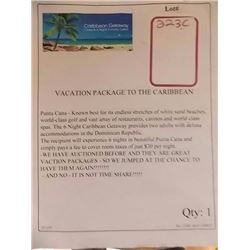 VACATION PACKAGE TO THE CARIBBEAN Punta Cana - Known best for its endless stretches of white sand be