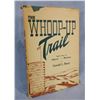 Image 1 : Berry, Gerald, Whoop Up Trail, 1953, dj;