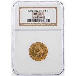 1908 $5 Liberty Head Half Eagle Gold Coin NGC MS62