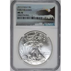 2015 AMERICAN SILVER EAGLE, NGC MS-70 EARLY RELEASES