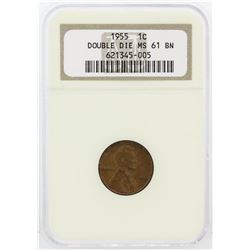 1955 NGC MS61 BN Doubled Die One Cent