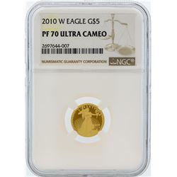 2010-W NGC PF 70 Ultra Cameo $5 American Eagle Gold Coin