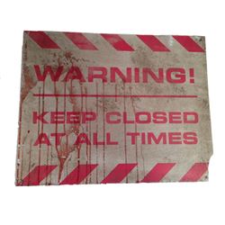 Resident Evil 6 Screen Used Warning Sign Movie Props