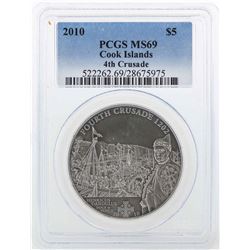2010 $5 Cook Island 4th Crusade Coin PCGS MS69