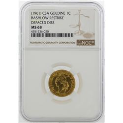 1961 CSA 1 Cent Goldine Coin Bashlow Restrike NGC MS68