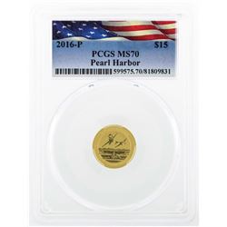 2016-P $15 Pearl Harbor Gold Coin PCGS MS70