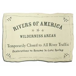 "Rivers of America" Wilderness Areas - Closed Sign.