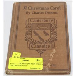 CHARLES DICKENS (AX-MAX CAROL) COPYRIGHTED 1912