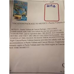 VACATION PACKAGE TO MEXICO -Puerto Vallarta & MEXICO - Puerto Vallarta & Cancun Package - INCLUDES C