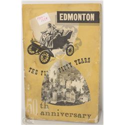 EDMONTON 50TH ANNIVERSARY HISTORICAL BOOK