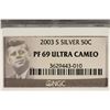 Image 3 : 2003-S SILVER KENNEDY HALF DOLLAR NGC PF69