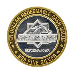 .999 Silver Prairie Meadows Racetrack $10 Casino Gaming Token Limited Edition